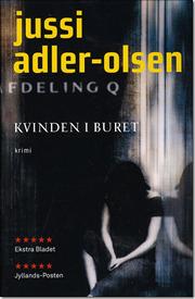 Jussi Adler-Olsen - Kvinden i buret - 2007